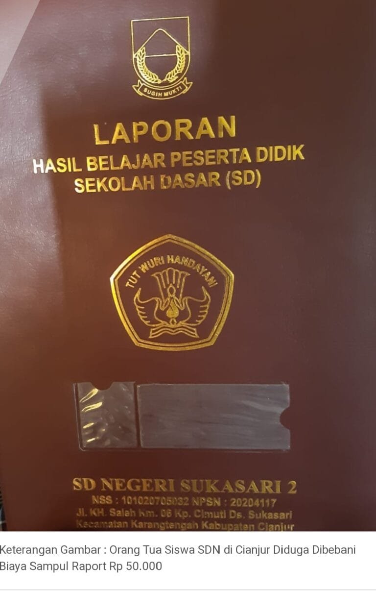 Orang Tua Siswa SDN di Cianjur Diduga Dibebani Biaya Sampul Raport Rp 50.000
