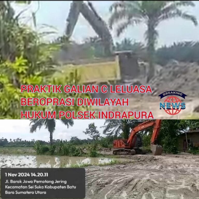 Galian C Marak di Wilayah Hukum Polsek Indrapura, Kapolsek AKP Reynold Silalahi Diduga Tutup Mata