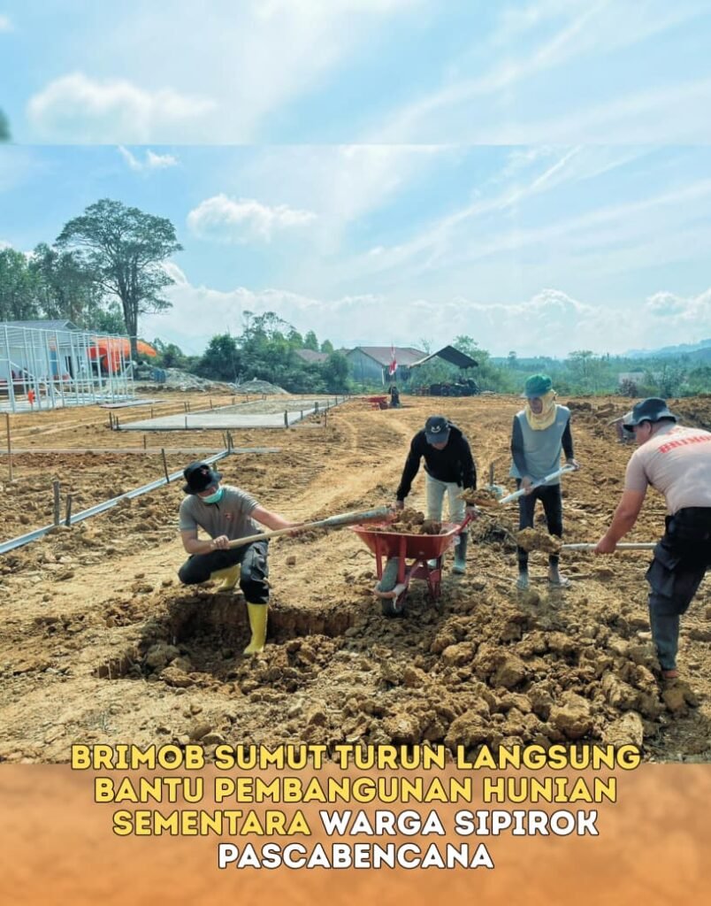 Brimob Sumut Turun Langsung Bantu Pembangunan Hunian Sementara Warga Sipirok Pascabencana