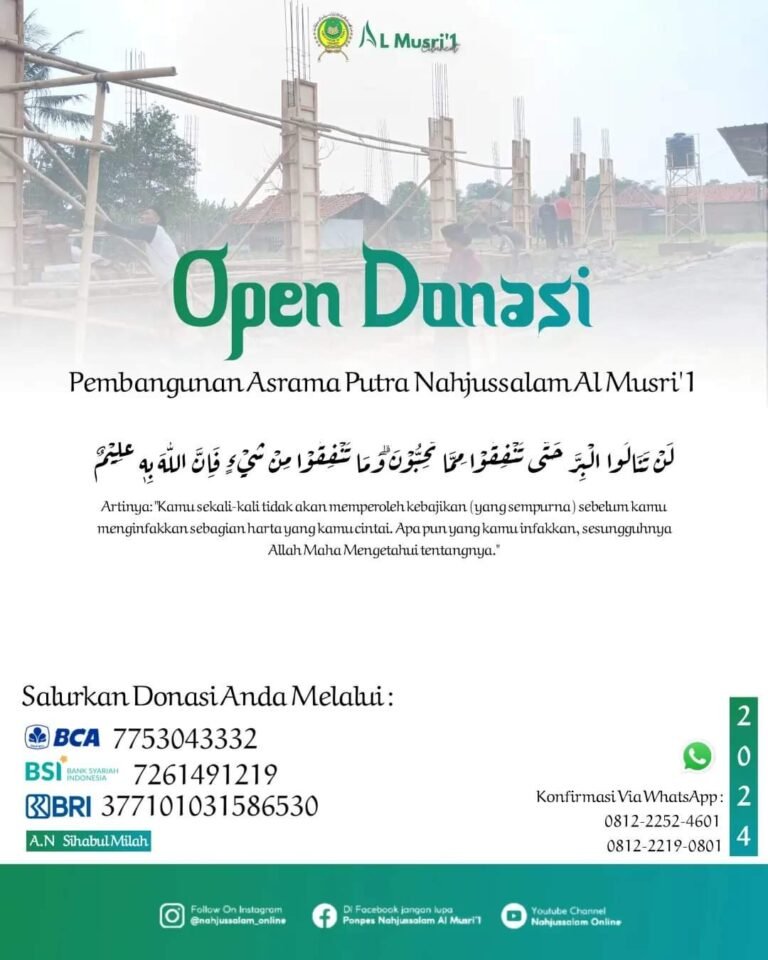 Peninjauan Pembangunan Yayasan Pondok Pesantren Nahjussalam Al-Musri 1