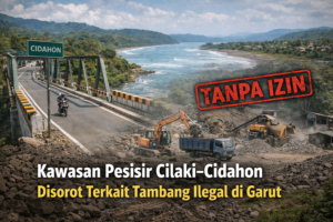 Kawasan Pesisir Cilaki–Cidahon Garut: Jalur Strategis Pariwisata yang Kini Terseret Isu Tambang
